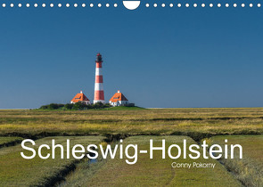 Schleswig-Holstein (Wandkalender 2022 DIN A4 quer) von Pokorny,  Conny