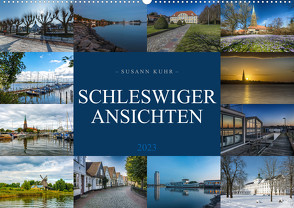 Schleswiger Ansichten (Wandkalender 2023 DIN A2 quer) von Kuhr,  Susann