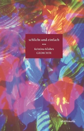 schlicht und einfach von Klabes,  Kristina, Schulze Rieping,  Alfred