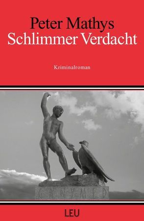 Schlimmer Verdacht von Mathys,  Peter