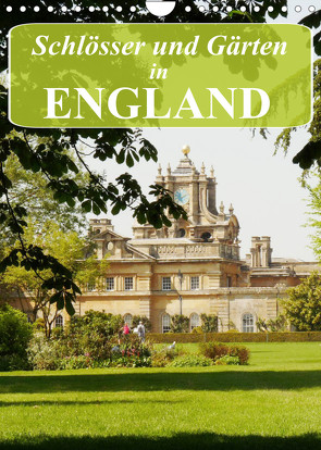 Schlösser und Gärten in England (Wandkalender 2023 DIN A4 hoch) von Kruse,  Gisela