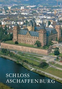 Schloss Aschaffenburg von Helmberger,  Werner, Roda,  Burkard von