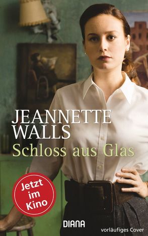 Schloss aus Glas (Filmausgabe) von Timmermann,  Klaus, Walls,  Jeannette, Wasel,  Ulrike