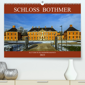 Schloss Bothmer – Klützer Schlossimpressionen (Premium, hochwertiger DIN A2 Wandkalender 2023, Kunstdruck in Hochglanz) von Felix,  Holger