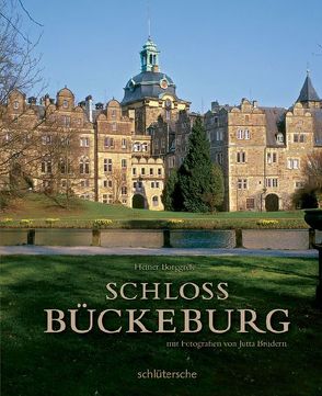 Schloss Bückeburg von Borggrefe,  Heiner, Schaumburger Landschaft