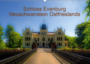 Schloss Evenburg – Neuschwanstein Ostfrieslands (Wandkalender 2021 DIN A2 quer) von Renken,  Erwin