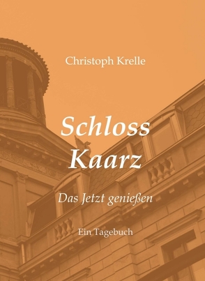 Schloss Kaarz von Krelle,  Christoph