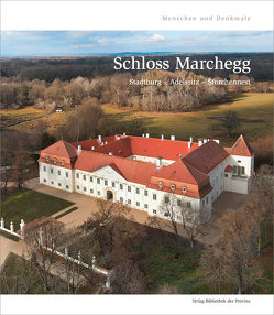 Schloss Marchegg von Aichinger-Rosenberger,  Peter, Andraschek-Holzer,  Ralph, Baumgartner,  Thomas, Beicht,  Franz, Blümel-Keller,  Margit, Buchinger,  Günther, Farasin,  Kurt, Fiebig,  Kurt, Fuchsberger,  Hermann, Gaida,  Thomas, Geigenberger,  Nadine, Göstl,  Petra, Grüneis,  Martin, Hauenfels,  Theresia, Haupt,  Gernot, Jeitler,  Markus, Kallina,  Nina, Karner,  Herbert, Laussegger,  Armin, Mandl,  Edgar, Michaeler-Teixeira,  Judith, Pálffy,  Martin, Reinicke,  Felix, Schicht,  Patrick, Scholz,  Stefan, Schön,  Doris, Steiner,  Erich, Unterguggenberger,  Katja, Vargová,  Dorota, Woldron,  Ronald