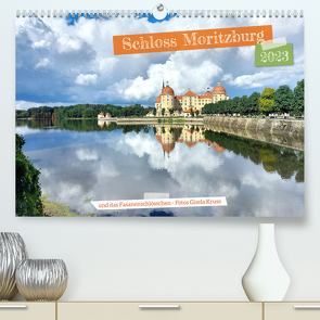 Schloss Moritzburg und das Fasanenschlösschen (Premium, hochwertiger DIN A2 Wandkalender 2023, Kunstdruck in Hochglanz) von Kruse,  Gisela