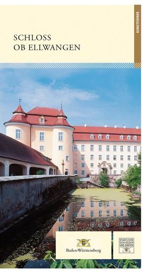 Schloss ob Ellwangen von Rottschäfer,  Dinah, Steuer,  Matthias