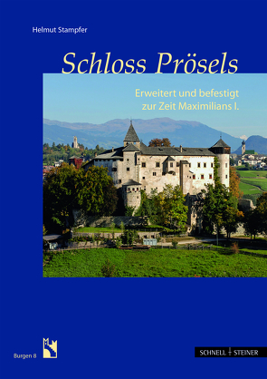 Schloss Prösels von Stampfer,  Helmut