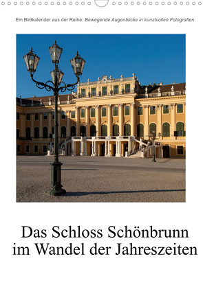 Schloss Schönbrunn im Wandel der JahreszeitenAT-Version (Wandkalender 2022 DIN A3 hoch) von Bartek,  Alexander