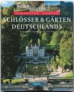 Schlösser & Gärten DEUTSCHLANDS von Hasselhorst,  Christa, Pasdzior,  Michael, Wrba,  Ernst