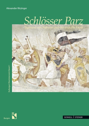 Schlösser Parz von Brandl,  Anton, Ritzinger,  Alexander