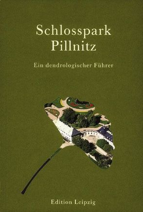 Schlosspark Pillnitz von Gliemeroth,  Kurt, Puppe,  Roland