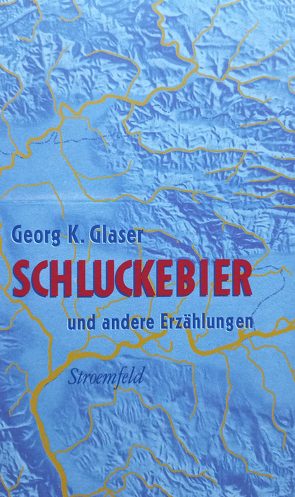 Schluckebier von Glaser,  Georg K