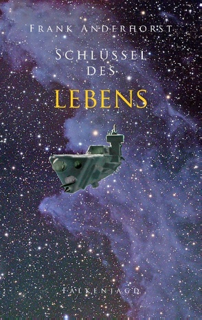 Schlüssel des Lebens von Anderhorst,  Frank