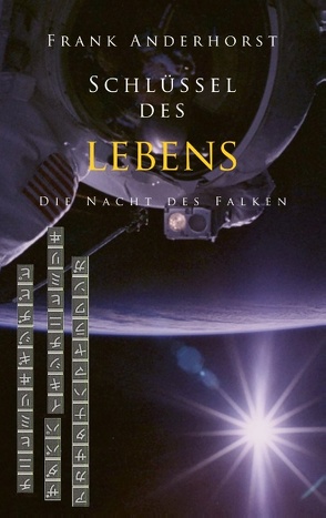 Schlüssel des Lebens IV von Anderhorst,  Frank