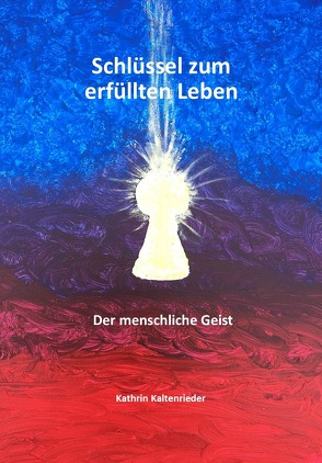 Schlüssel zum erfüllten Leben