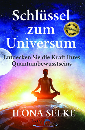 Schlüssel zum Universum von Selke,  Ilona