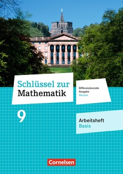 Schlüssel zur Mathematik – Differenzierende Ausgabe Hessen – 9. Schuljahr