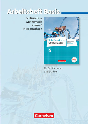 Schlüssel zur Mathematik – Differenzierende Ausgabe Niedersachsen – 6. Schuljahr von Schubert,  Gabriele