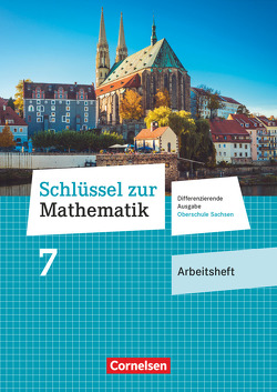 Schlüssel zur Mathematik – Differenzierende Ausgabe Oberschule Sachsen – 7. Schuljahr