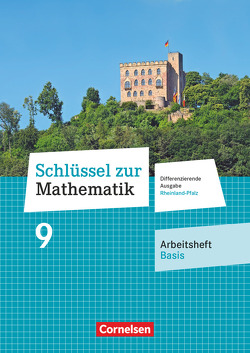 Schlüssel zur Mathematik – Differenzierende Ausgabe Rheinland-Pfalz – 9. Schuljahr