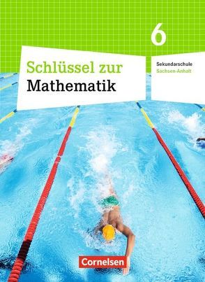 Schlüssel zur Mathematik – Sekundarschule Sachsen-Anhalt – 6. Schuljahr