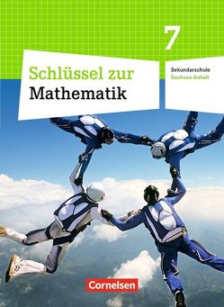 Schlüssel zur Mathematik – Sekundarschule Sachsen-Anhalt – 7. Schuljahr