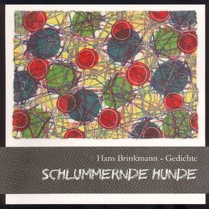 Schlummernde Hunde von Brinkmann,  Hans