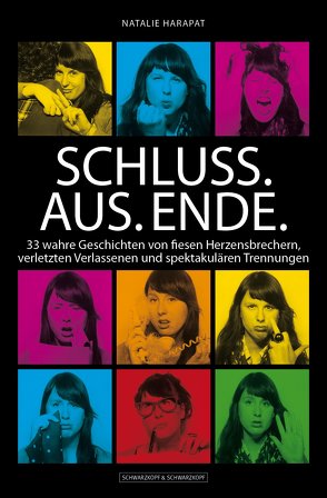 Schluss. Aus. Ende. von Harapat,  Natalie