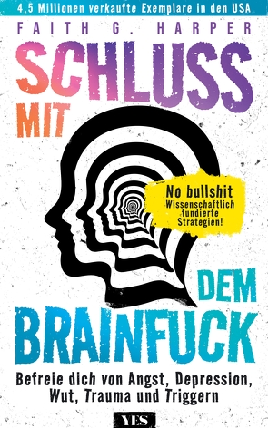 Schluss mit dem Brainfuck von Harper,  Faith G.