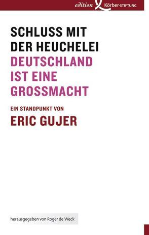 Schluss mit der Heuchelei von Gujer,  Eric