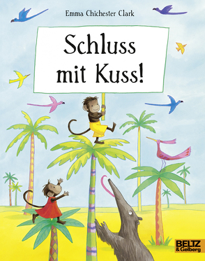 Schluss mit Kuss von Chichester Clark,  Emma