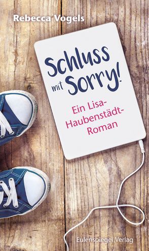 Schluss mit Sorry! von Vogels,  Rebecca