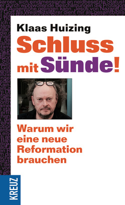 Schluss mit Sünde! von Huizing,  Klaas