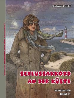 Schlussakkord an der Küste von Cuntz,  Dietmar