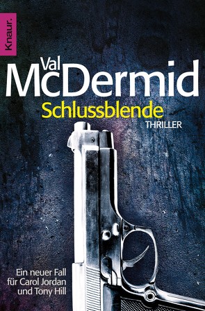 Schlussblende von McDermid,  Val