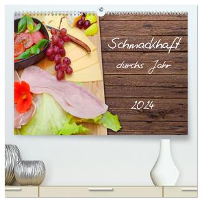 Schmackhaft durchs Jahr (hochwertiger Premium Wandkalender 2024 DIN A2 quer), Kunstdruck in Hochglanz von LaPics,  LaPics