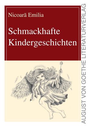 Schmackhafte Kindergeschichten von Emilia,  Nicoara