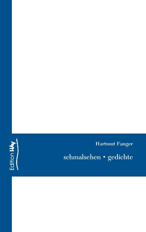 schmalsehen von Fanger,  Hartmut