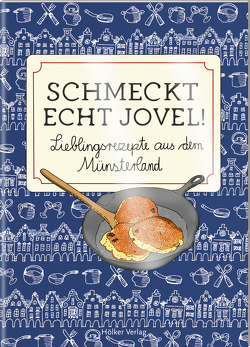 Schmeckt echt jovel! von Graef,  Amélie