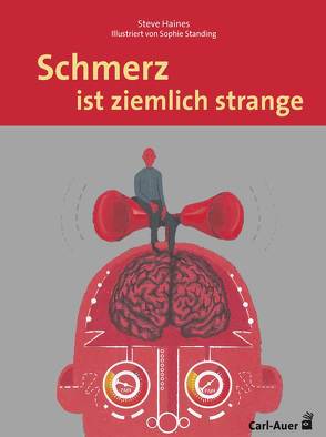 Schmerz ist ziemlich strange von Haines,  Steve, Jakubowska,  Weronika M., Standing,  Sophie