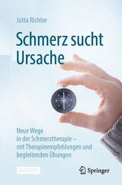 Schmerz sucht Ursache von Richter,  Jutta