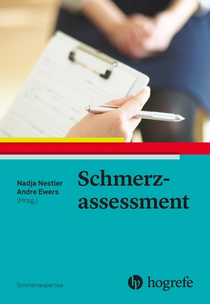 Schmerzassessment von Ewers,  Andre, Nestler,  Nadja