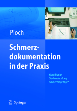 Schmerzdokumentation in der Praxis von Pioch,  Erdmute