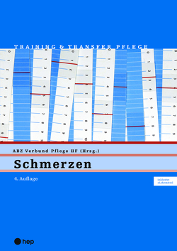 Schmerzen (Print inkl. eLehrmittel) von BBZ Pflege