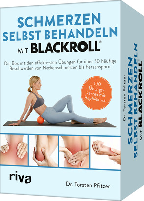 Schmerzen selbst behandeln mit BLACKROLL® – Kartenset von Pfitzer,  Torsten