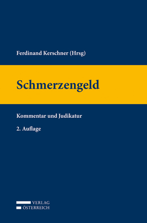 Schmerzengeld von Kerschner,  Ferdinand